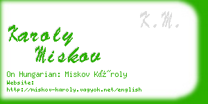 karoly miskov business card